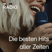 Radio RTL - Die besten Hits aller Zeiten