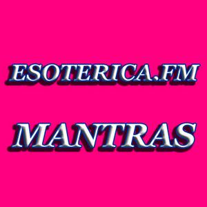 Esoterica FM Mantras