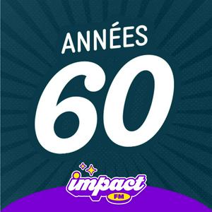 Impact FM - Années 60 