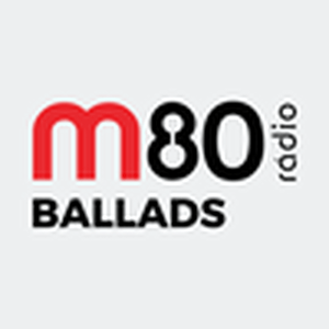 M80 - Ballads