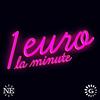 undefined 1 euro la minute