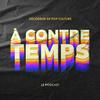 undefined À Contre Temps
