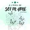 undefined A l'éveil de soi m'Aime
