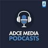 undefined ADCE MEDIAS Podcasts