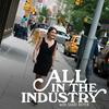 undefined All in the Industry