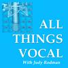 undefined All Things Vocal Podcast