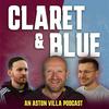 undefined Claret & Blue Podcast