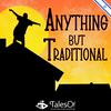 undefined Anything But Traditional