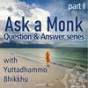 undefined Ask a Monk (Part 1)