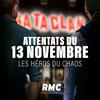 undefined Attentats du 13 novembre 2015 : les héros du chaos