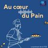 undefined Au coeur du pain
