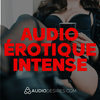 undefined Audio érotique intense