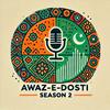undefined Awaz-e-Dosti | Season 2 (Afghan Voices)