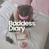 undefined Baddess Diary