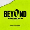 undefined Beyond The Pixels