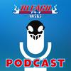 undefined Bleach Wiki Podcast