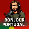 undefined Bonjour Portugal !