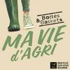 undefined Bottes et Baskets - Ma vie d'agri