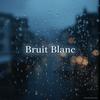 undefined Bruit Blanc