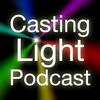 undefined Casting Light Podcast
