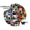 undefined Confidences d'artistes
