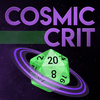 undefined Cosmic Crit: A Starfinder Actual Play Podcast