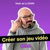 undefined Créer son jeu vidéo