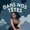 undefined Dans nos têtes