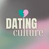 undefined Dating Culture