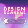 undefined Design Downtime