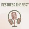 undefined Destress the Nest