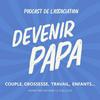 undefined Devenir papa