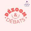 undefined Dézoom & Débats