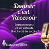 undefined DONNER C'EST RECEVOIR - Entrepreneurs : et si l'entraide était la clé du succès ?