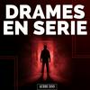 undefined Drames en séries -  Les grands classiques de la fiction