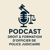 undefined Droit&amp;Formation d'Officier de Police Judiciaire