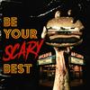 undefined Be Your Scary Best