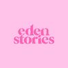 undefined Eden Stories