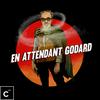 undefined En Attendant Godard - Radio C-Lab