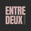 undefined Entre deux