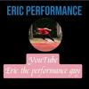 undefined Eric Performance