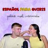 undefined Español para Guiris | Pódcast para Aprender Español Intermedio | Comprehensive Podcast in Spanish