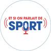 undefined Et si on parlait de sport