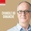 undefined Évangile du dimanche - Bible et théologie, avec Antoine Nouis - Regards protestants