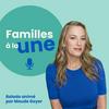 undefined Familles à la une