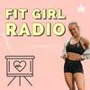 undefined Fit Girl Radio