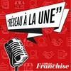 undefined Franchise : réseau à la Une