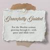 undefined Gracefully Guided