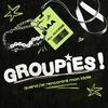 undefined Groupies!