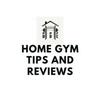 undefined Home Gym Tips and Reviews